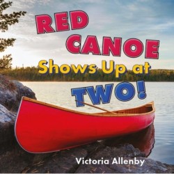 Red Canoe Shows Up at Two!