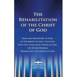 The Rehabilitation of the Christ of God