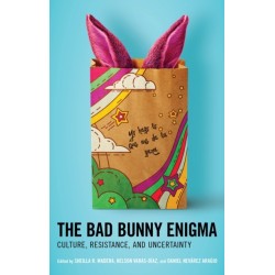 The Bad Bunny Enigma: Culture, Resistance, and Uncertainty