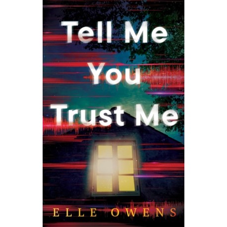 Tell Me You Trust Me