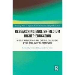 Researching English-Medium Higher Education: Diverse Applications and Critical Evaluations of the ROAD-MAPPING Framework
