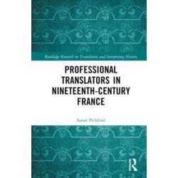 Professional Translators in Nineteenth-Century France