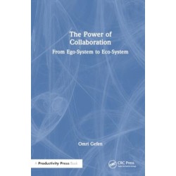 The Power of Collaboration: From Ego-System to Eco-System