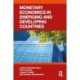 Monetary Economics in Emerging and Developing Countries