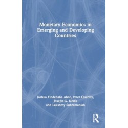 Monetary Economics in Emerging and Developing Countries
