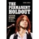 The Permanent Holdout: Jackson Browne, His Music, His America