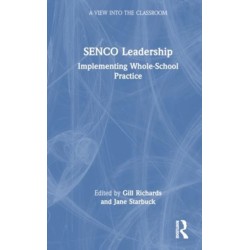 SENCO Leadership: Implementing Whole-School Practice
