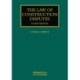 The Law of Construction Disputes