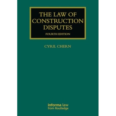 The Law of Construction Disputes