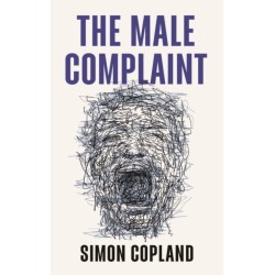 The Male Complaint: The Manosphere and Misogyny Online