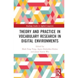 Theory and Practice in Vocabulary Research in Digital Environments