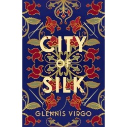 City of Silk: A talented seamstress, a powerful merchant and a fierce battle of wills in sixteenth-century Bologna