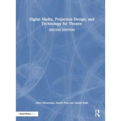 Digital Media, Projection Design, and Technology for Theatre