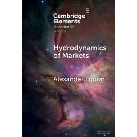 Hydrodynamics of Markets: Hidden Links between Physics and Finance