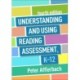 Understanding and Using Reading Assessment, K-12, Fourth Edition