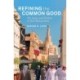 Refining the Common Good: Oil, Islam and Politics in Gulf Monarchies
