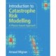 Introduction to Catastrophe Risk Modelling: A Physics-based Approach