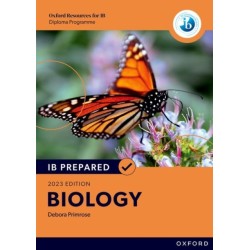 Oxford Resources for IB Diploma Programme: IB Prepared: Biology 2023 Edition (Print & Digital Book)