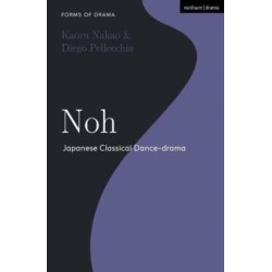 Noh: Japanese Classical Dance-drama