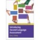 Introducing Second Language Assessment