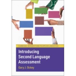 Introducing Second Language Assessment