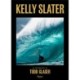 Kelly Slater: Circadian Waves