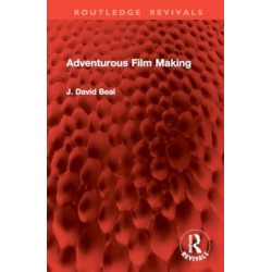 Adventurous Film Making