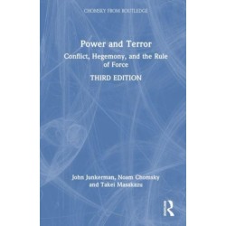 Power and Terror: Conflict, Hegemony, and the Rule of Force