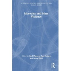Museums and Mass Violence