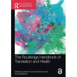The Routledge Handbook of Translation and Health