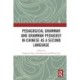 Pedagogical Grammar and Grammar Pedagogy in Chinese as a Second Language