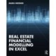 Real Estate Financial Modelling in Excel
