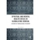 Spiritual and Mental Health Crisis in Globalizing Senegal: A History of Transcultural Psychiatry