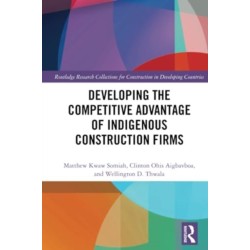 Developing the Competitive Advantage of Indigenous Construction Firms