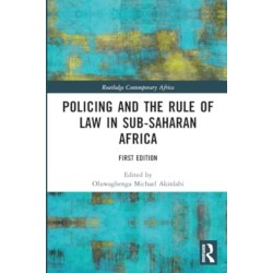 Policing and the Rule of Law in Sub-Saharan Africa
