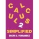 Calculus 2 Simplified: Integration and Infinite Series