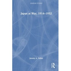 Japan at War, 1914–1952
