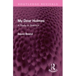 My Dear Holmes: A Study in Sherlock