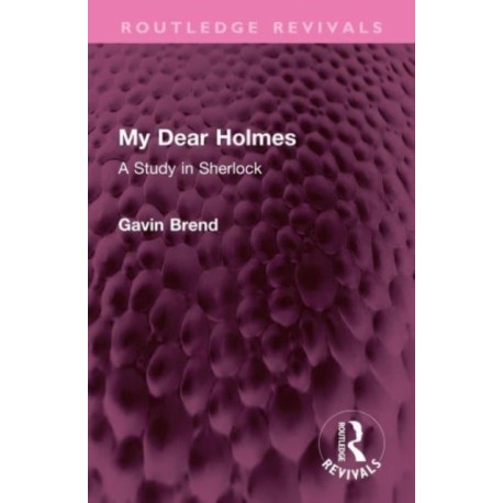 My Dear Holmes: A Study in Sherlock