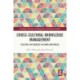 Cross-cultural Knowledge Management: Cultural Influences in China and Brazil