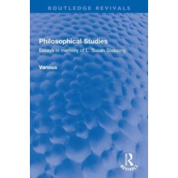 Philosophical Studies: Essays in memory of L. Susan Stebbing