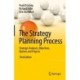 The Strategy Planning Process: Strategic Analyses, Objectives, Options and Projects