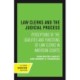 Law Clerks and the Judicial Process: Perceptions of the Qualities and Functions of Law Clerks in American Courts