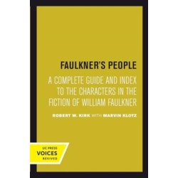 Faulkner's People: A Complete Guide and Index to the Characters in the Fiction of William Faulkner