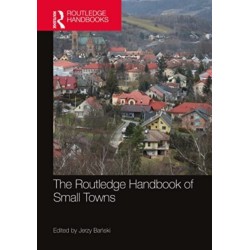 The Routledge Handbook of Small Towns