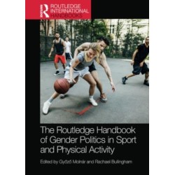 The Routledge Handbook of Gender Politics in Sport and Physical Activity