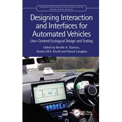 Designing Interaction and Interfaces for Automated Vehicles: User-Centred Ecological Design and Testing
