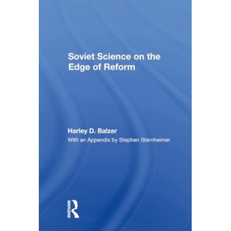 Soviet Science On The Edge Of Reform