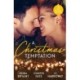 A Christmas Temptation: Tempting the Billionaire (Passion Grove) / Snowbound with the Soldier / the Proposition