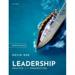Leadership: Practice and Perspectives